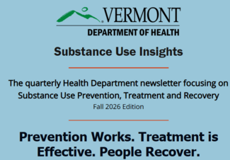 substance use newsletter header. Text says 'The Quarterly Health Department newsletter focusing on substance use prevention, treatment and recovery."