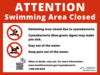 red attention swimming area closed sign
